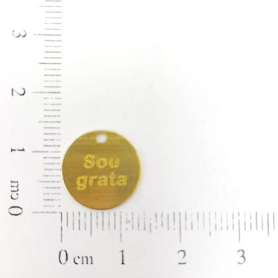 AC LATÃO REDONDO 13MM SOU GRATA 1 FURO